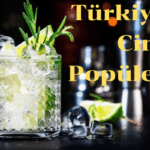 Türkiye’de Cin Popülerliği